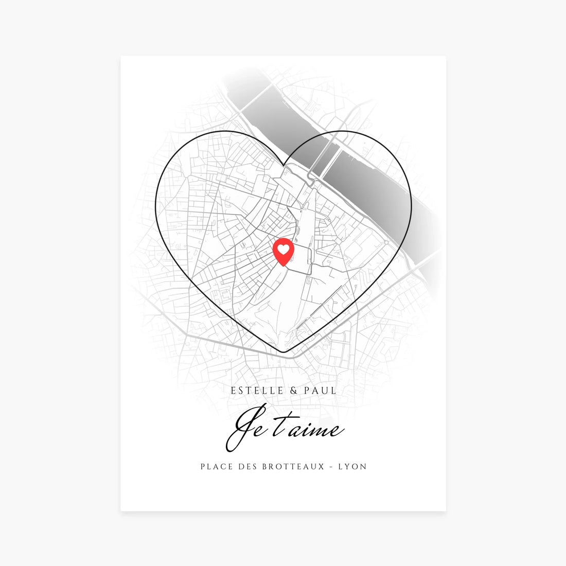 Affiche personnalisée avec carte de Lyon en forme de cœur, indication Place des Brotteaux, message Je t’aime.