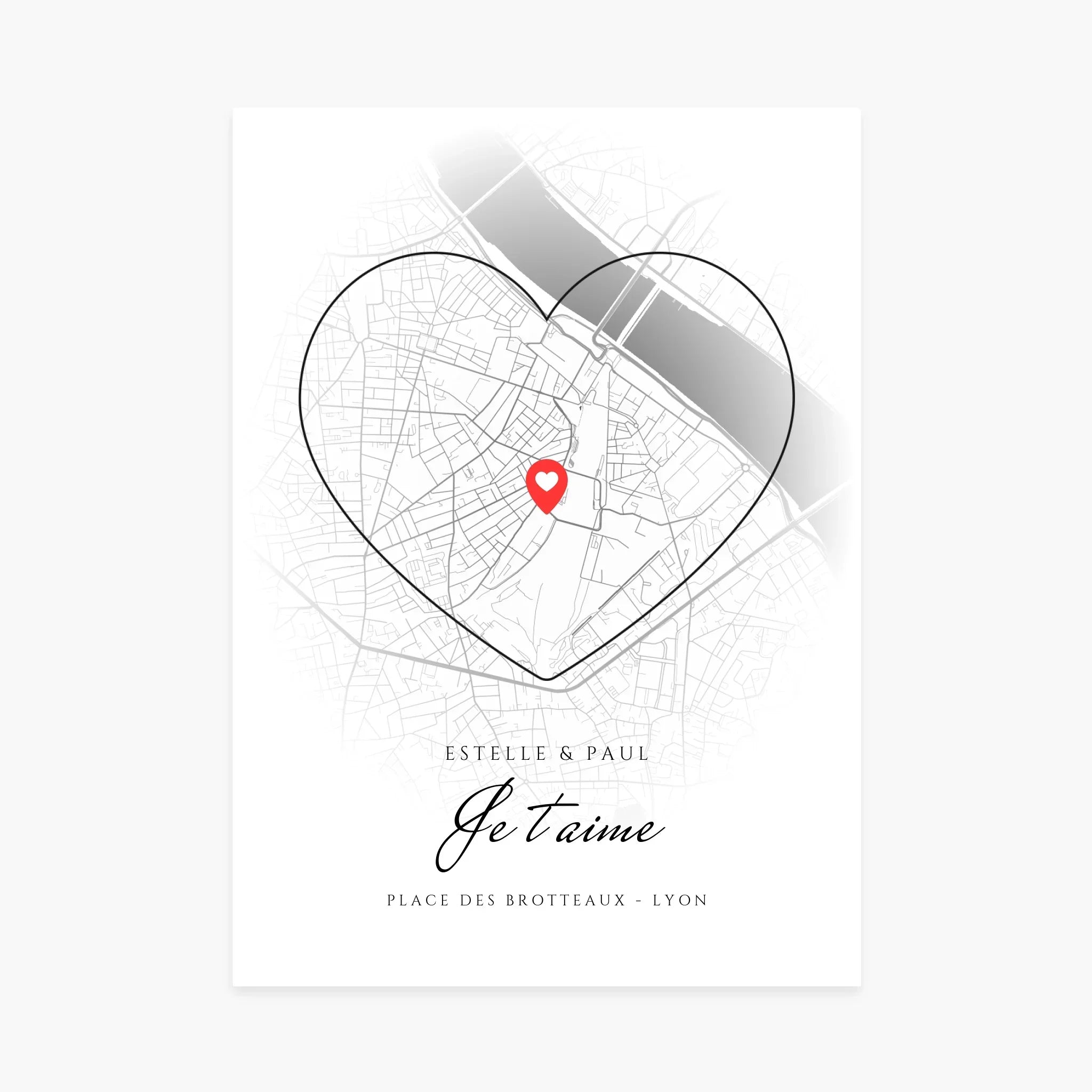 Affiche personnalisée avec carte de Lyon en forme de cœur, indication Place des Brotteaux, message Je t’aime.