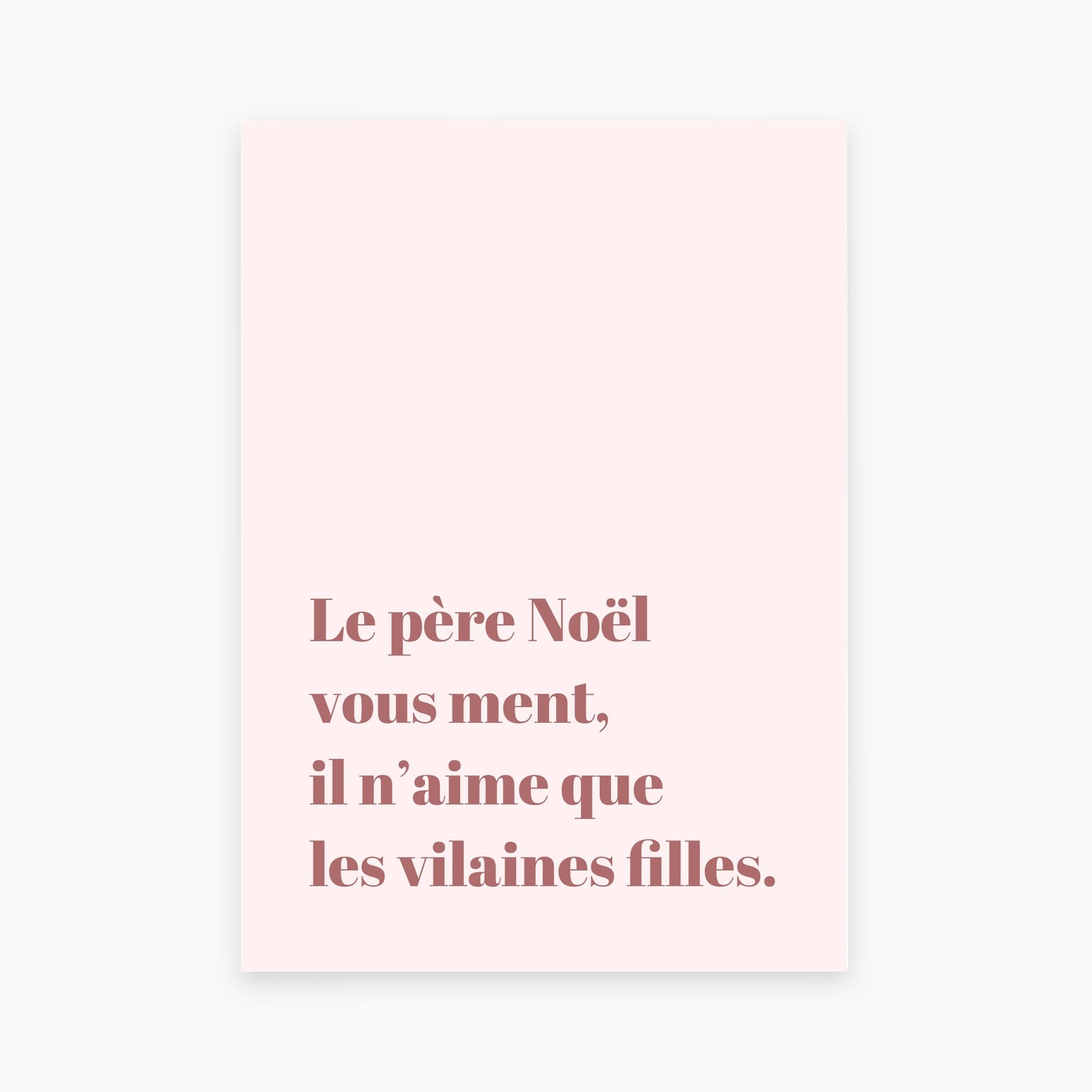 Affiche "Le père noël vous ment" - cestfrancais.fr