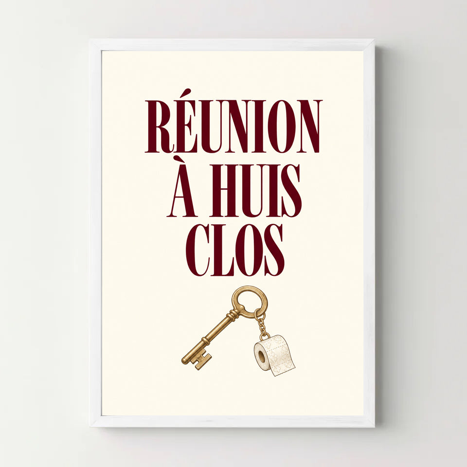 Affiche WC humour – Réunion à huis clos — cadre blanc