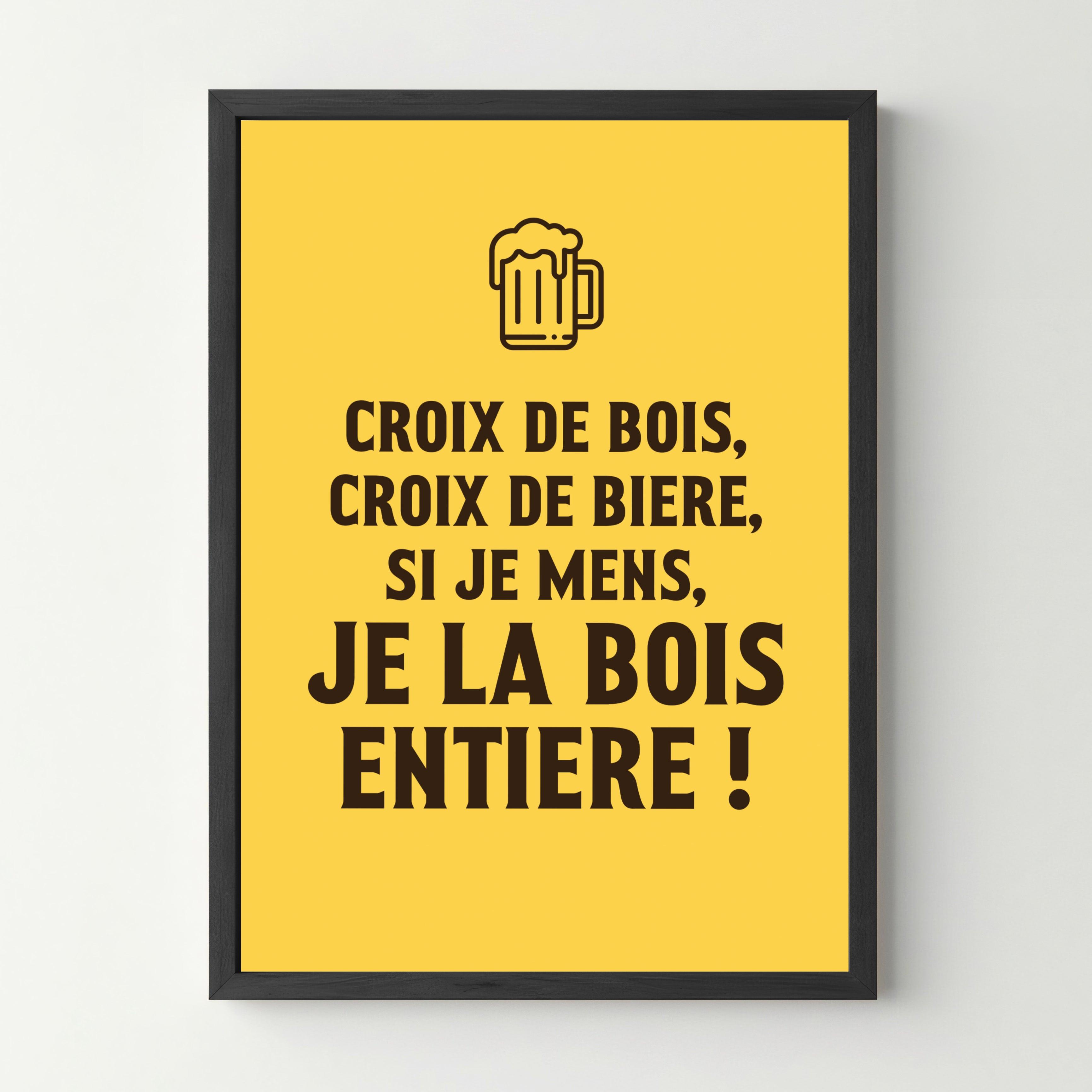 Affiche citation "Croix de bière" - cestfrancais.fr