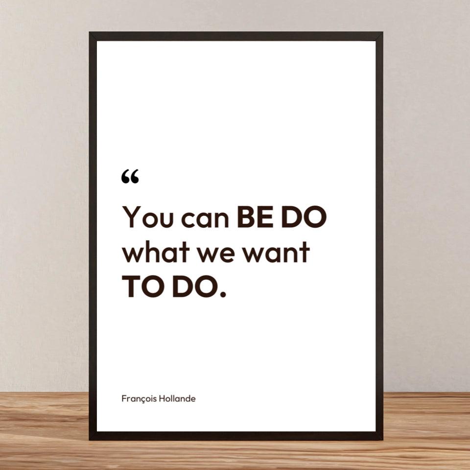 Affiche citation humoristique "You can be do" François Hollande - cestfrancais.fr