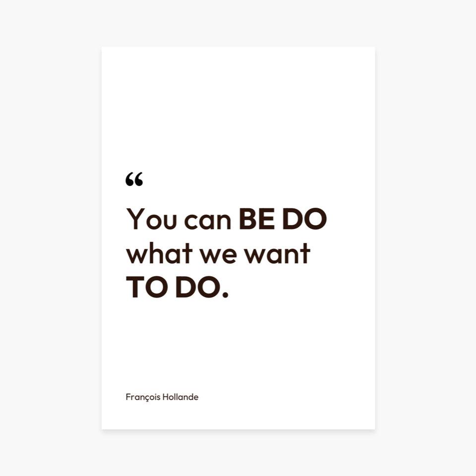 Affiche citation humoristique "You can be do" François Hollande - cestfrancais.fr