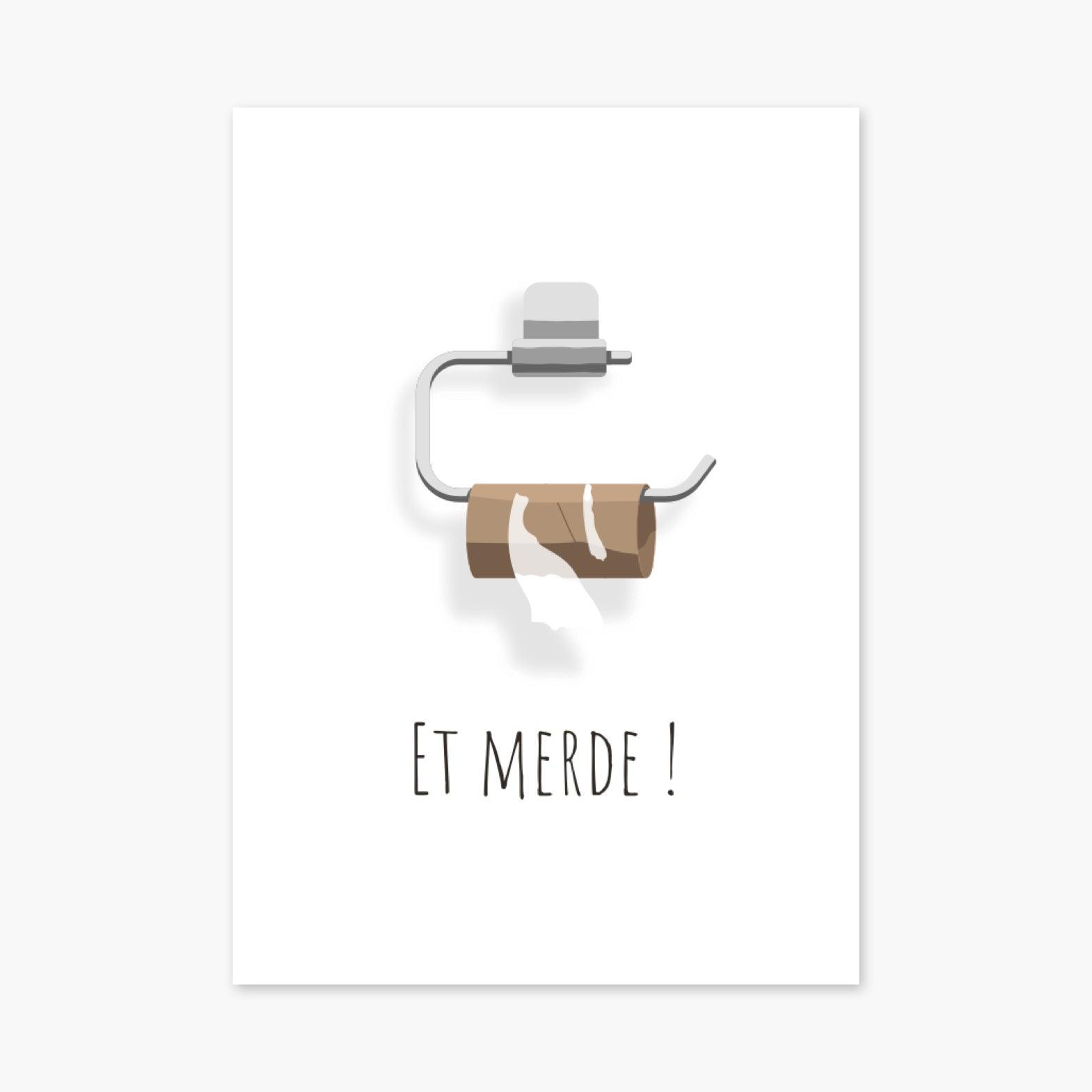 Affiche WC humour "Et Merde !" - cestfrancais.fr