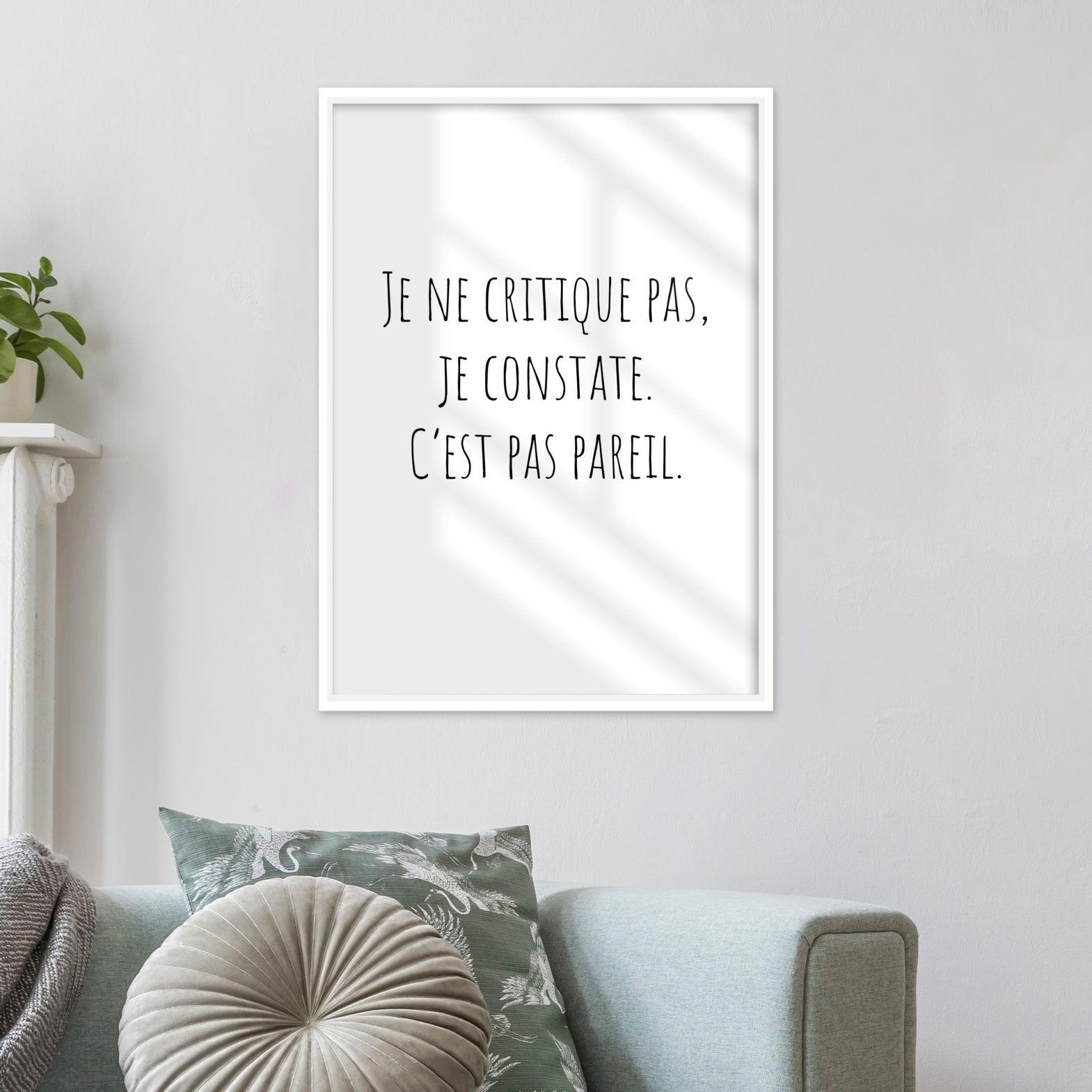 Affiche "Je ne critique pas" - cestfrancais.fr