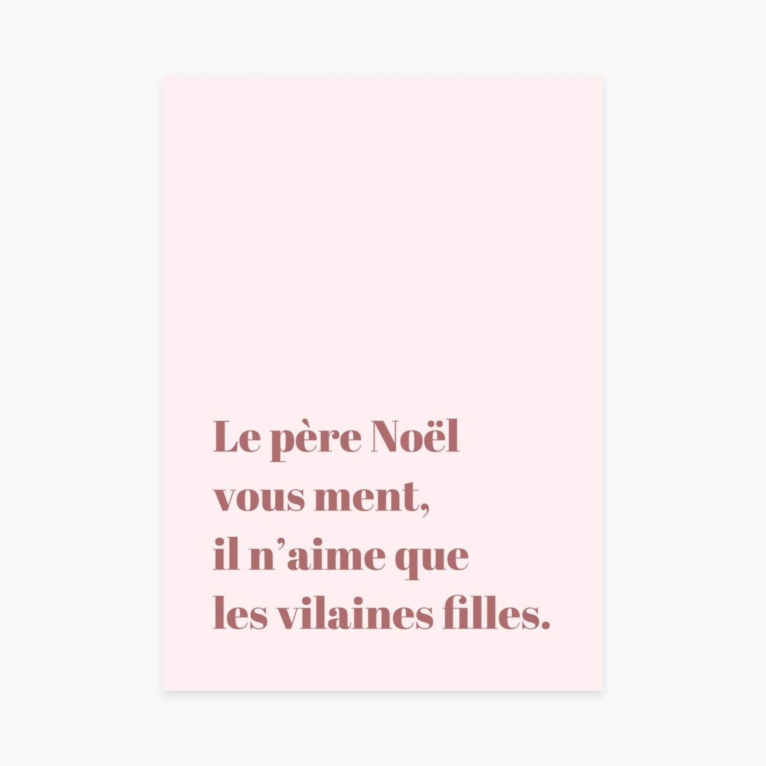 Affiche "Le père noël vous ment" - cestfrancais.fr