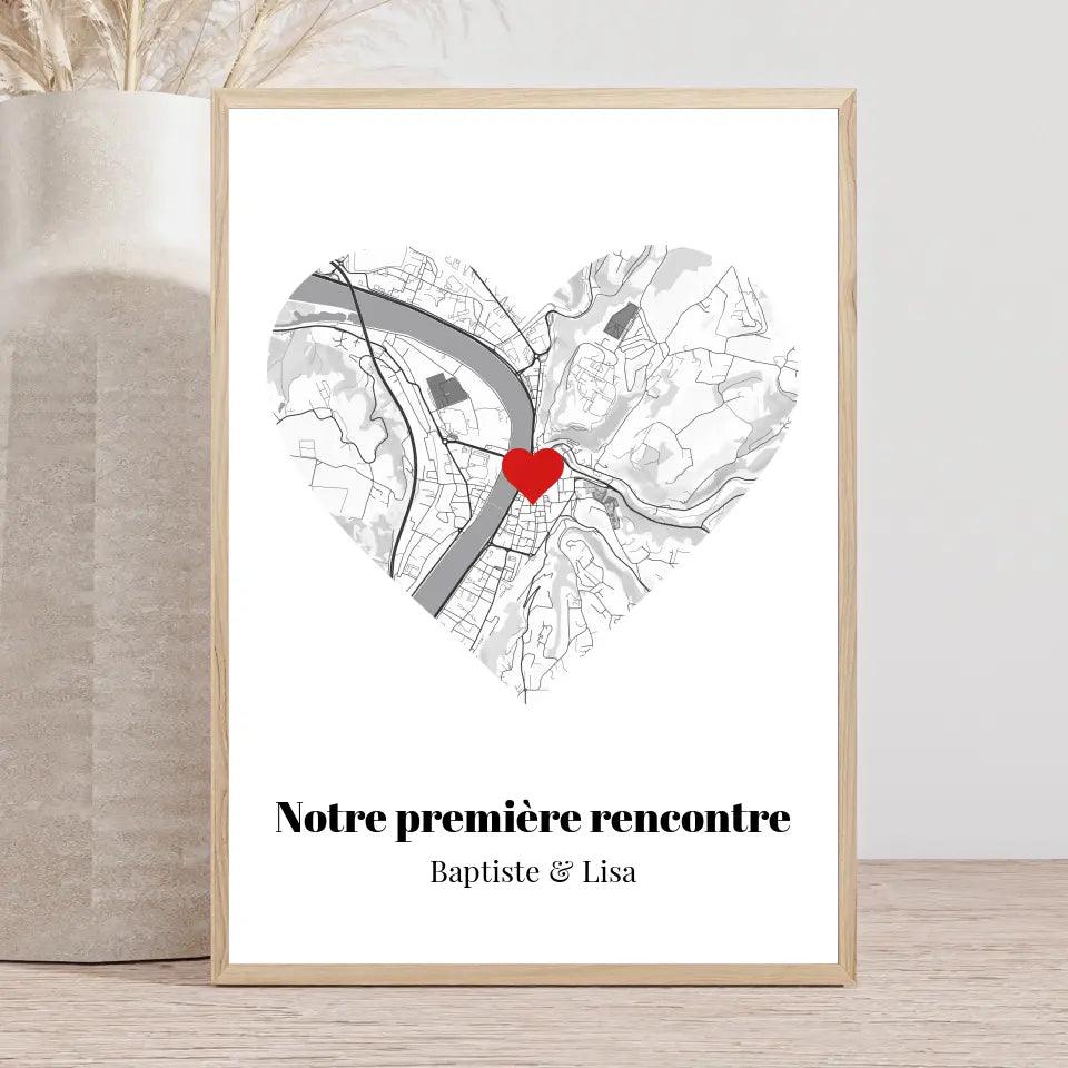 Affiche personnalisée Carte Cœur &quot;Notre première rencontre&quot; - cestfrancais.fr