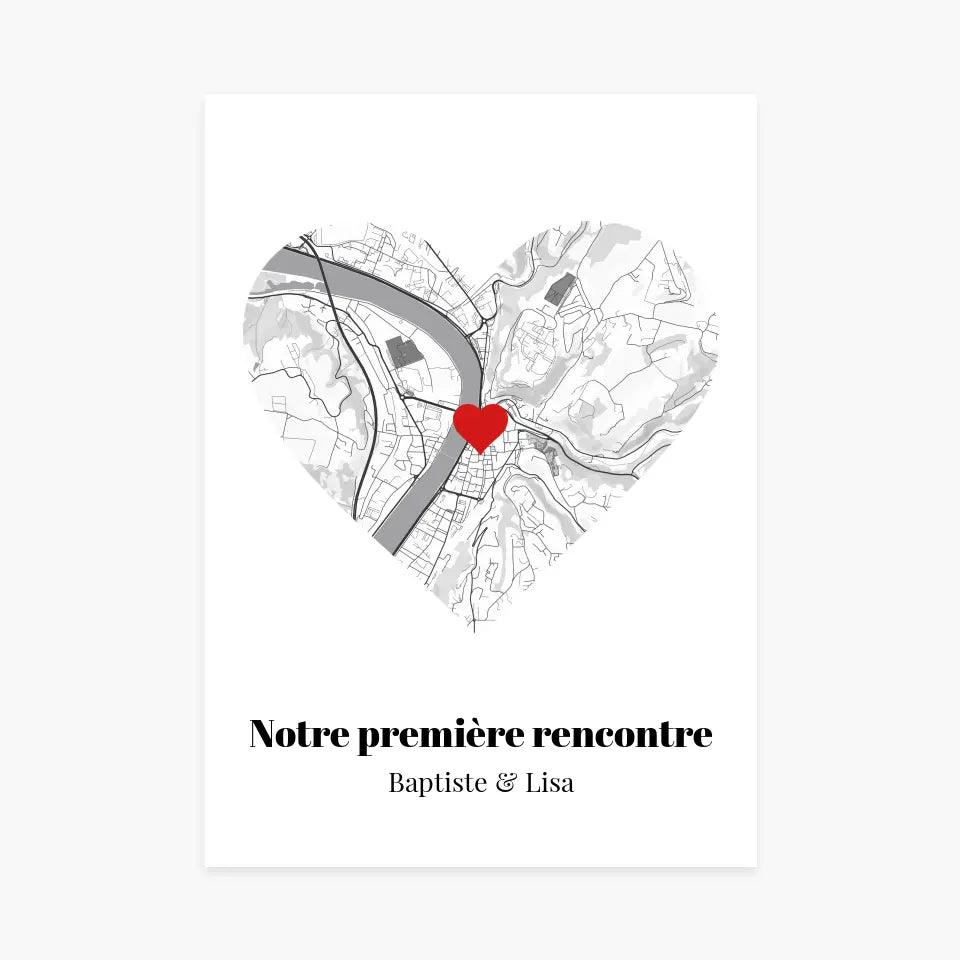 Affiche personnalisée Carte Cœur &quot;Notre première rencontre&quot; - cestfrancais.fr