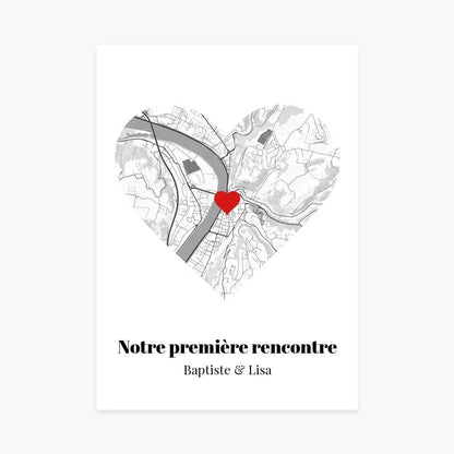 Affiche personnalisée Carte Cœur &quot;Notre première rencontre&quot; - cestfrancais.fr