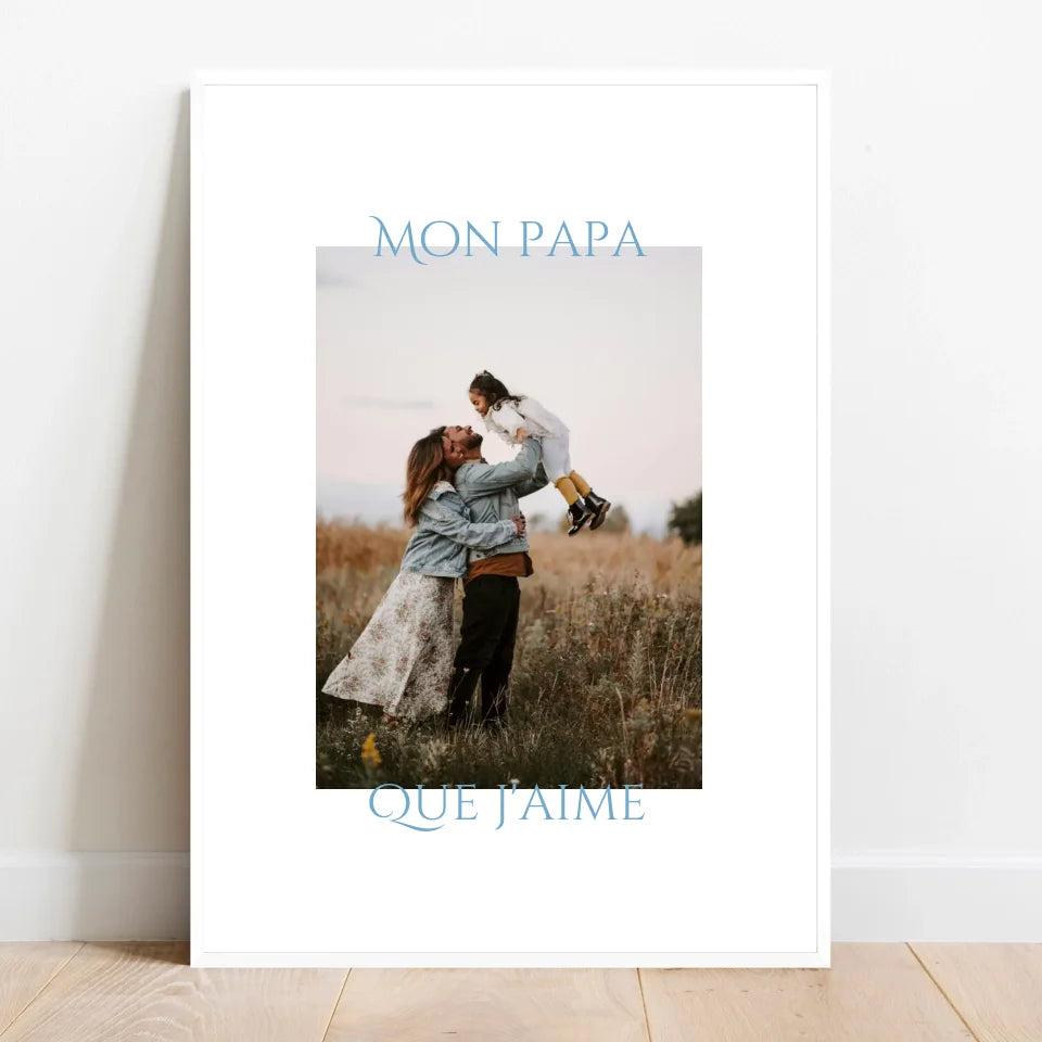 Affiche personnalisée - Mon papa que j&