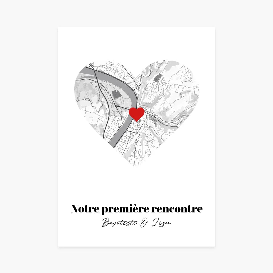 Affiche personnalisée Carte Cœur &quot;Notre première rencontre&quot; - cestfrancais.fr