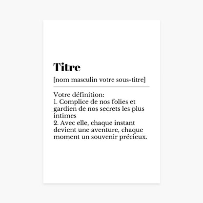 Affiche personnalisée style dictionnaire, texte noir sur fond blanc, cadeau original.