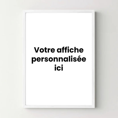 Affiche personnalisée portrait - Votre création personnalisée - cestfrancais.fr