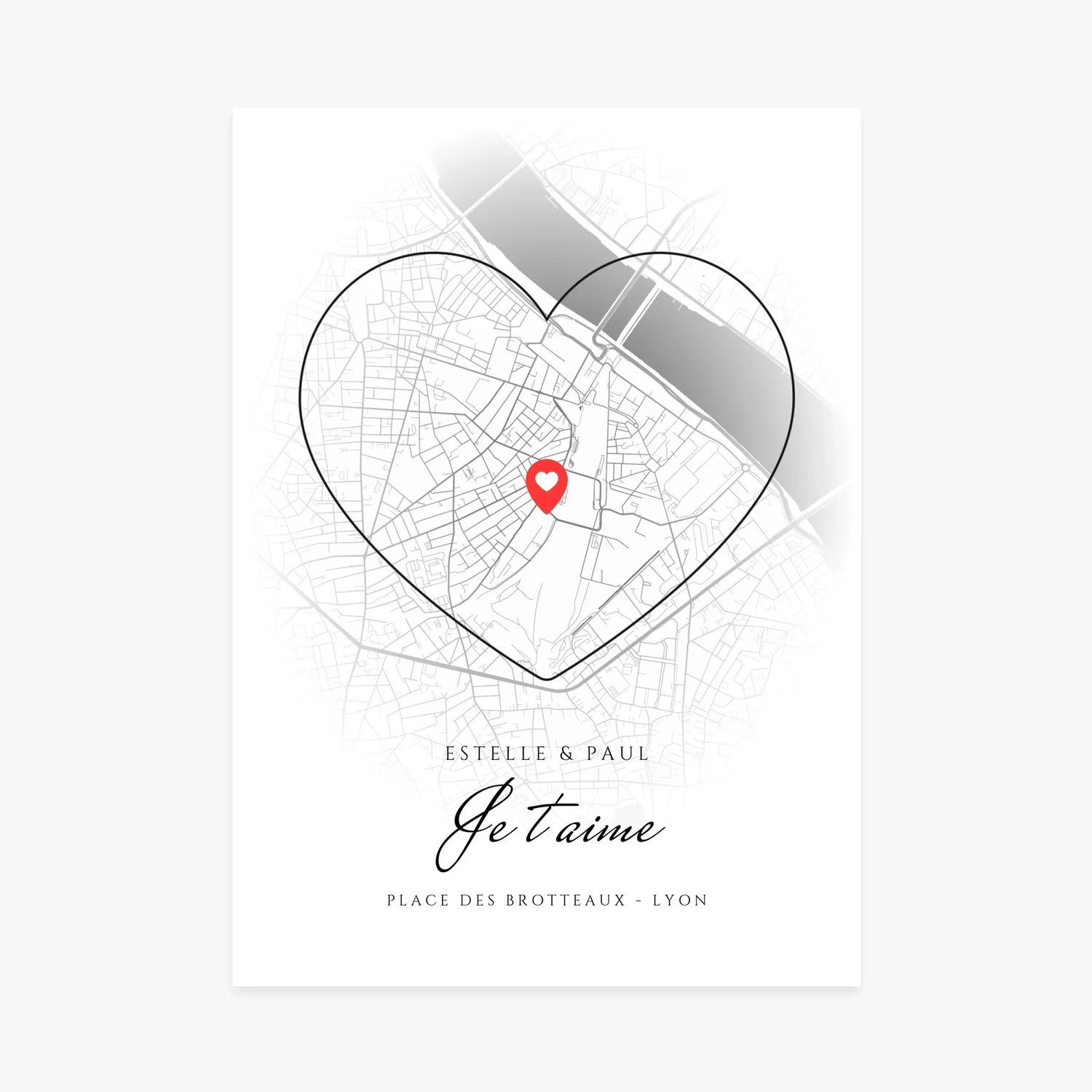 Affiche personnalisée avec carte de Lyon en forme de cœur, indication Place des Brotteaux, message Je t’aime.