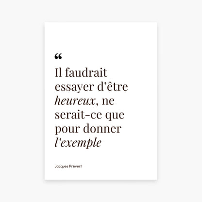 Affiche citation - Il faudrait essayer d&