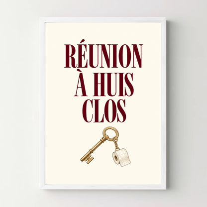Affiche WC humour – Réunion à huis clos — cadre blanc