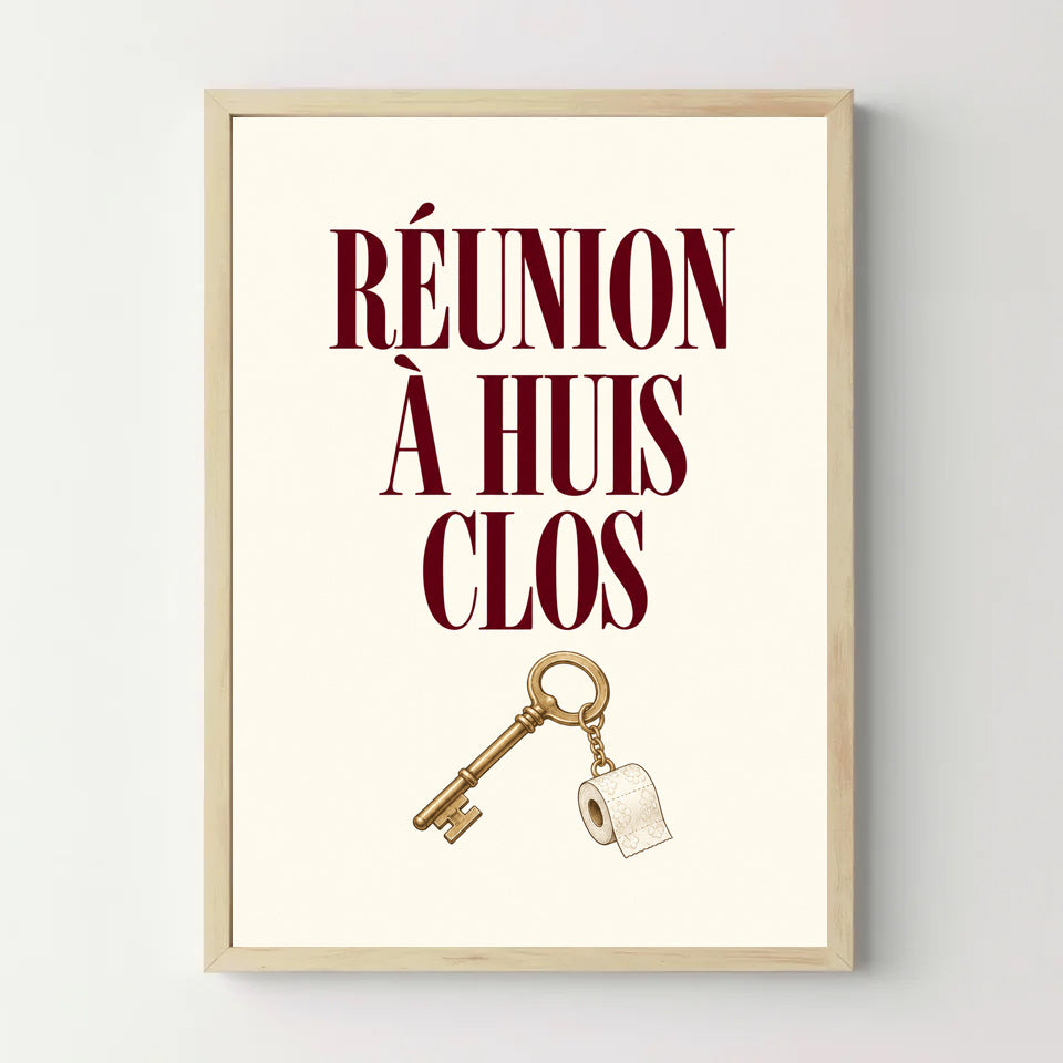 Affiche WC humour – Réunion à huis clos — cadre bois
