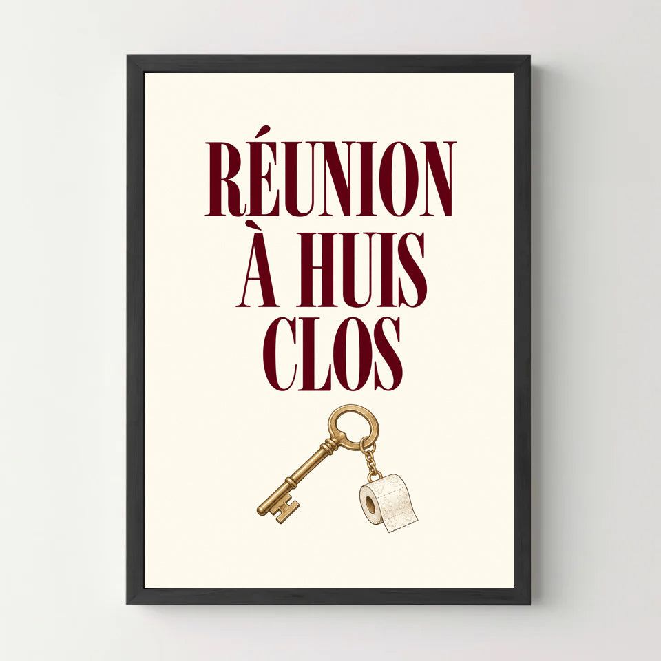 Affiche WC humour – Réunion à huis clos — cadre noir