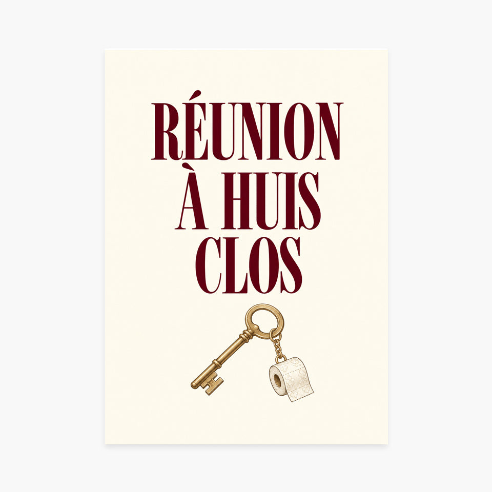 Affiche WC humour – Réunion à huis clos — sans cadre