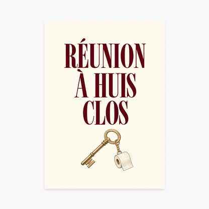 Affiche WC humour – Réunion à huis clos — sans cadre