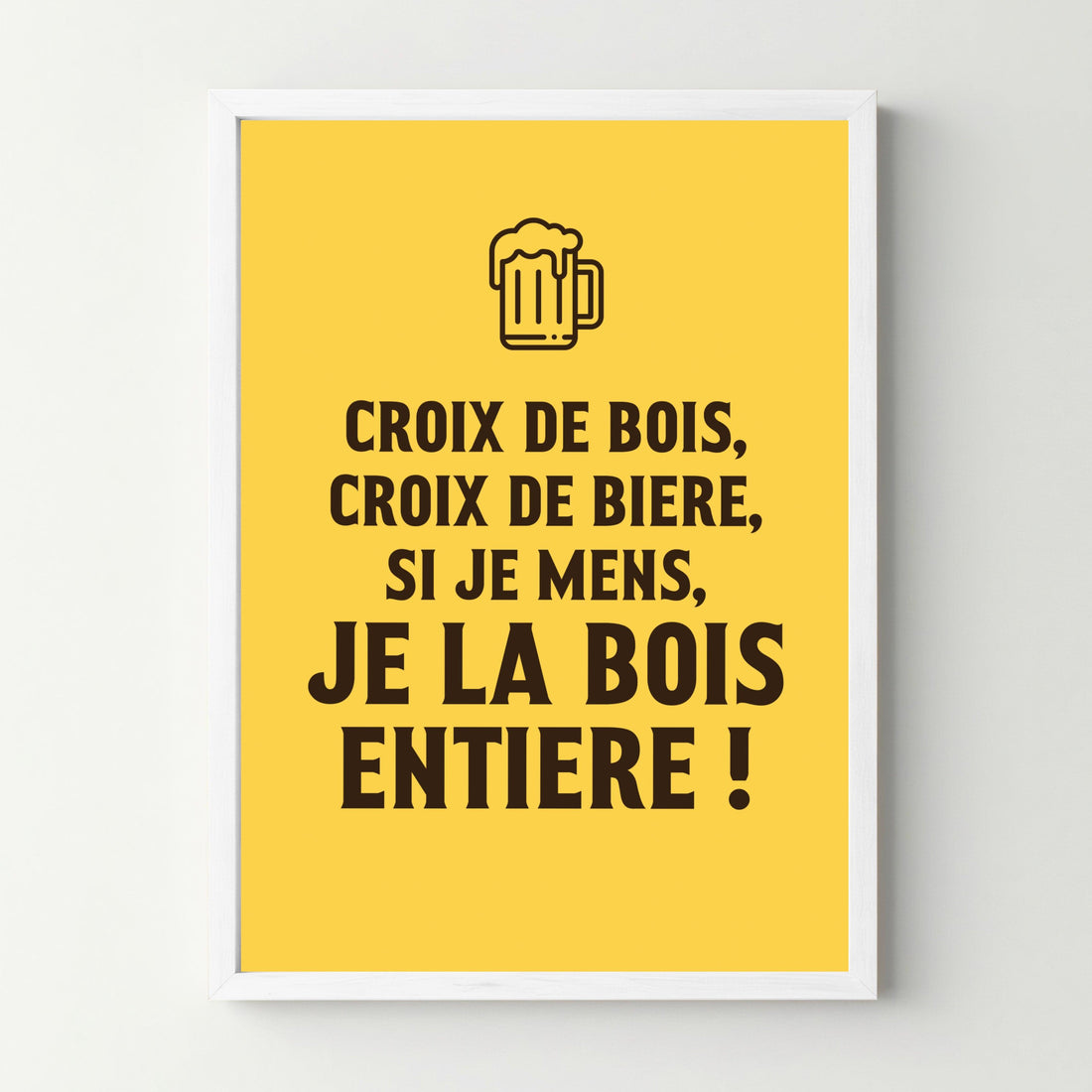 Affiche citation &quot;Croix de bière&quot; - cestfrancais.fr