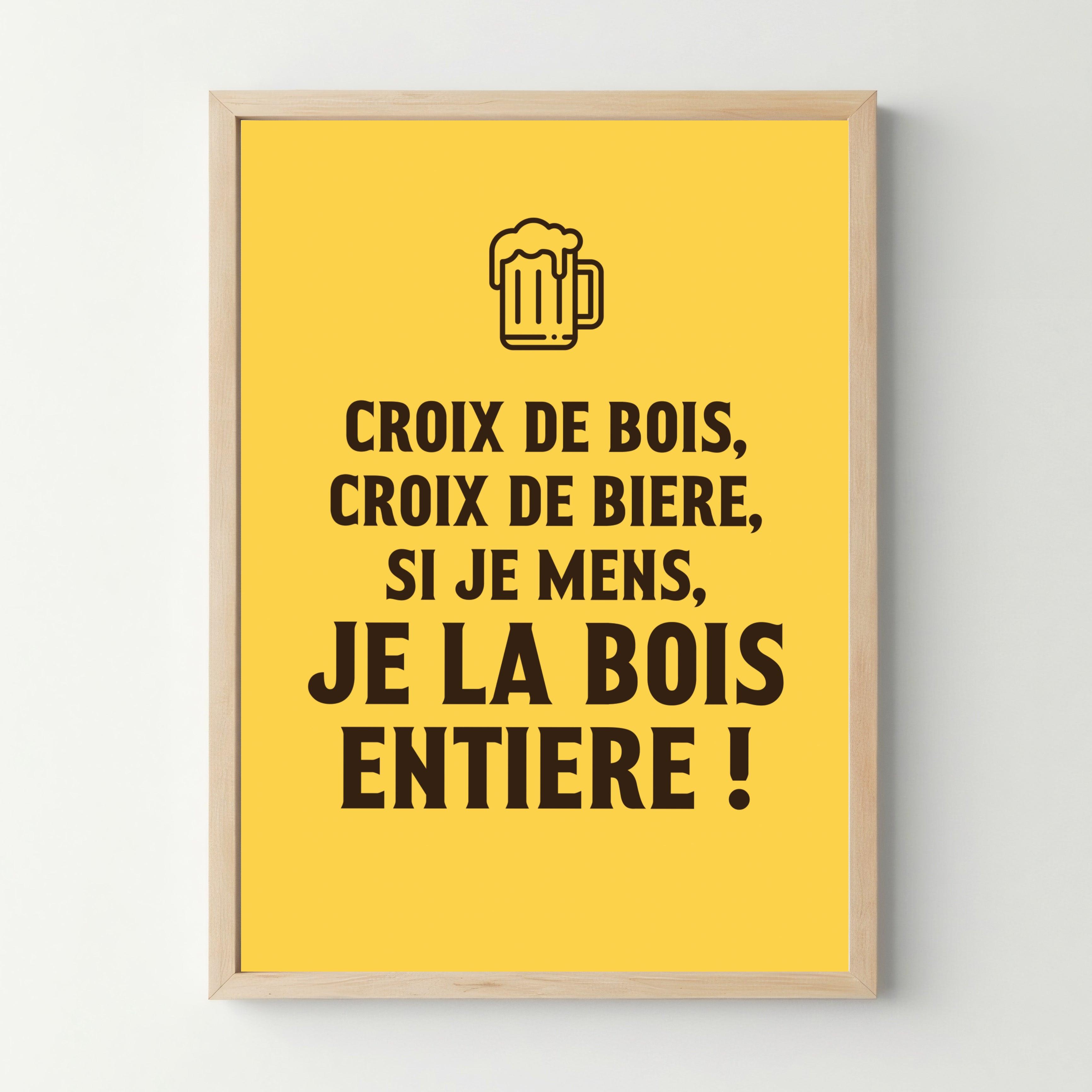 Affiche citation &quot;Croix de bière&quot; - cestfrancais.fr