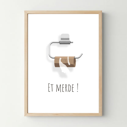 Affiche WC humour &quot;Et Merde !&quot; - cestfrancais.fr