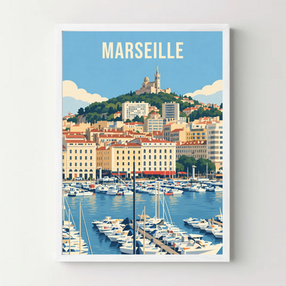 Affiche ville - Marseille, le Vieux-Port et la Bonne Mère – cadre blanc