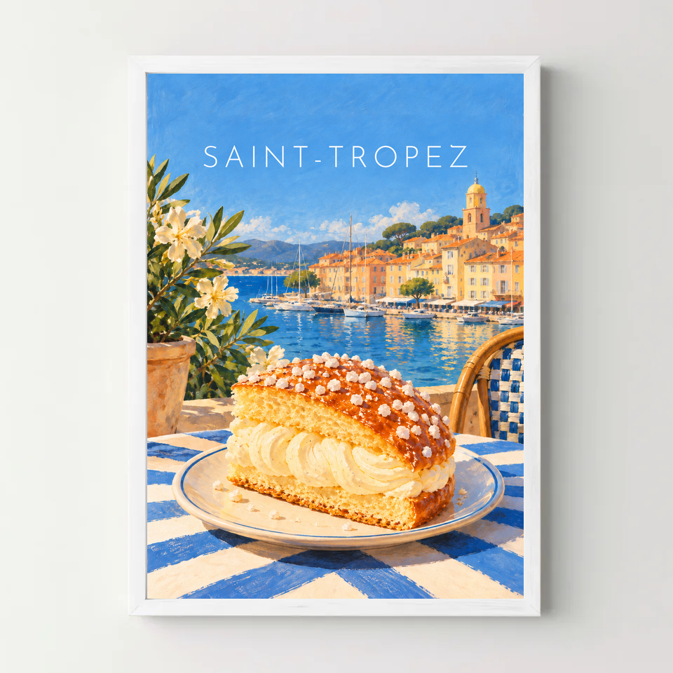 Affiche Saint-Tropez – La tarte tropézienne — cadre blanc