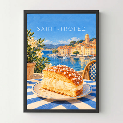 Affiche Saint-Tropez – La tarte tropézienne — cadre noir